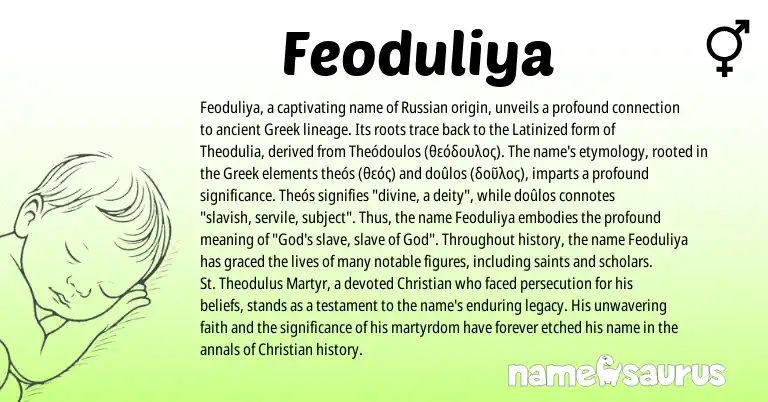 Infographic about Feoduliya name meaning, Feoduliya is a name from Russian, Greek origin(s).