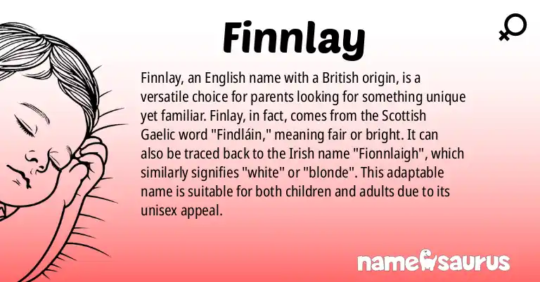 Infographic about Finnlay name meaning, Finnlay is a name from English (British) origin(s).