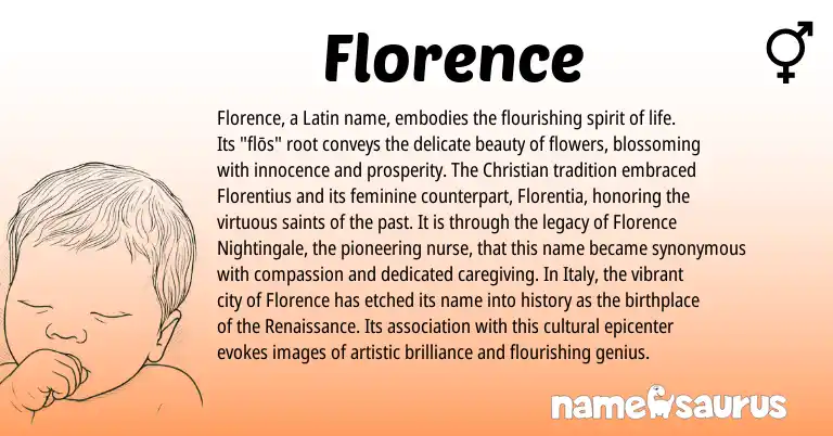 Infographic about Florence name meaning, Florence is a name from Latin origin(s).