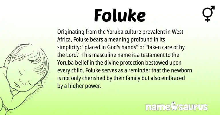 Infographic about Foluke name meaning, Foluke is a name from Yoruba, West Africa origin(s).