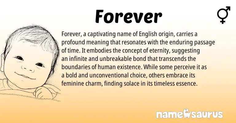 Infographic about Forever name meaning, Forever is a name from English origin(s).