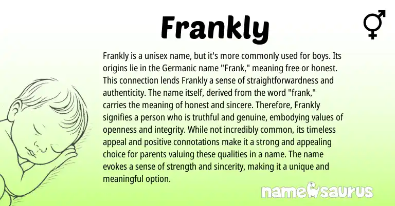Infographic about Frankly name meaning, Frankly is a name from Other origin(s).
