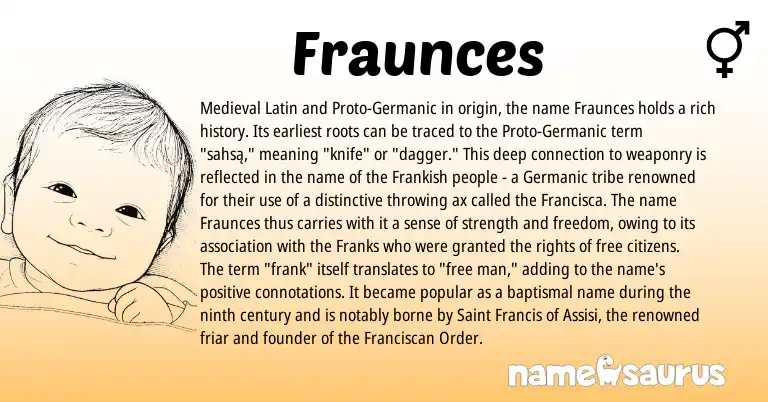 Infographic about Fraunces name meaning, Fraunces is a name from Germanic, Medieval Latin, Frankish origin(s).