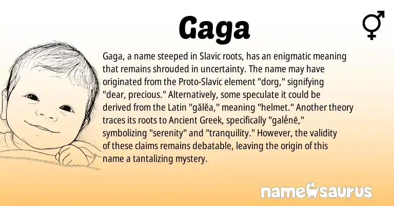 Infographic about Gaga name meaning, Gaga is a name from Slavic, Ancient Greek, Latin origin(s).