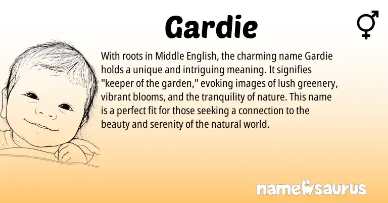 Infographic about Gardie name meaning, Gardie is a name from Middle English origin(s).