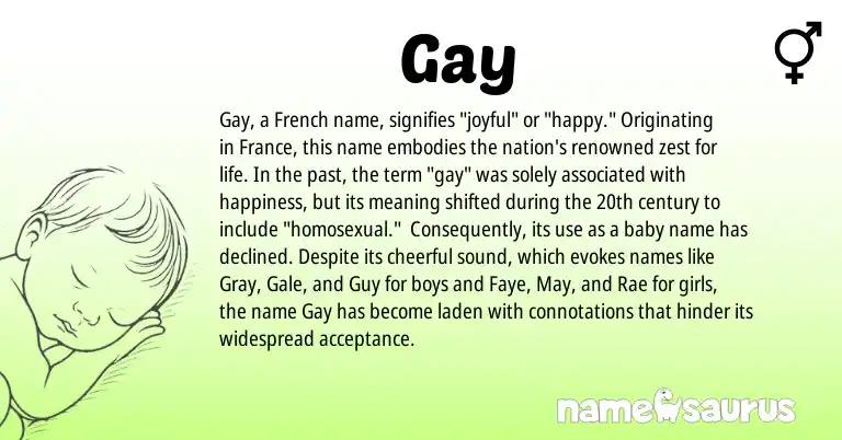 Infographic about Gay name meaning, Gay is a name from French origin(s).