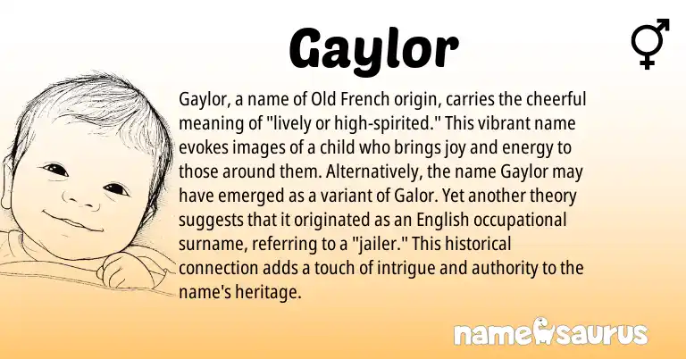 Infographic about Gaylor name meaning, Gaylor is a name from English, Old French origin(s).