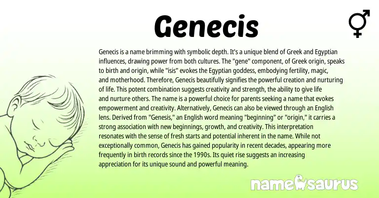 Infographic about Genecis name meaning, Genecis is a name from Greek, Egyptian, American origin(s).