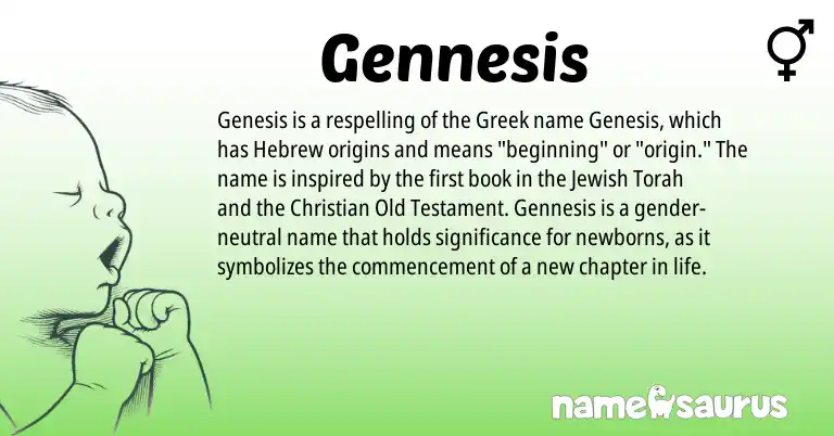 Infographic about Gennesis name meaning, Gennesis is a name from Jewish, Torah, Hebrew, Greek origin(s).