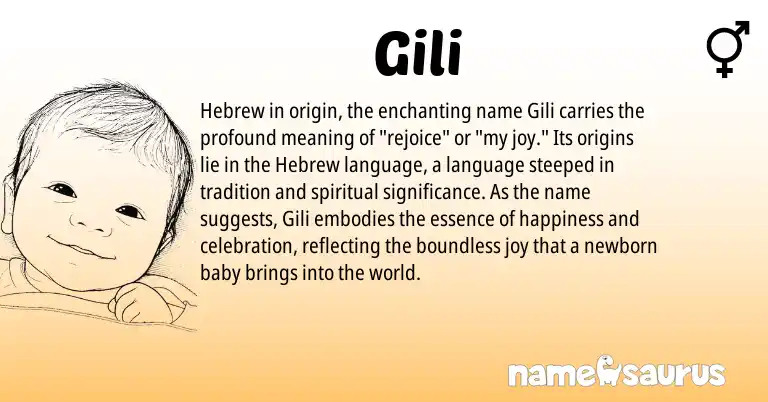 Infographic about Gili name meaning, Gili is a name from Hebrew origin(s).