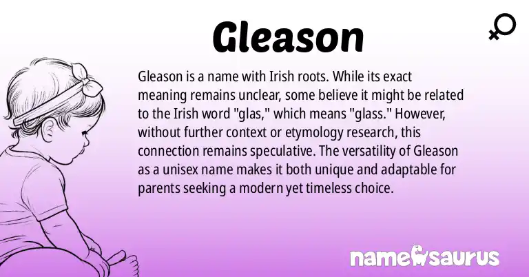 Infographic about Gleason name meaning, Gleason is a name from Irish origin(s).