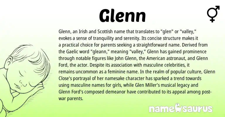 Infographic about Glenn name meaning, Glenn is a name from Irish, Gaelic, Scottish, American origin(s).