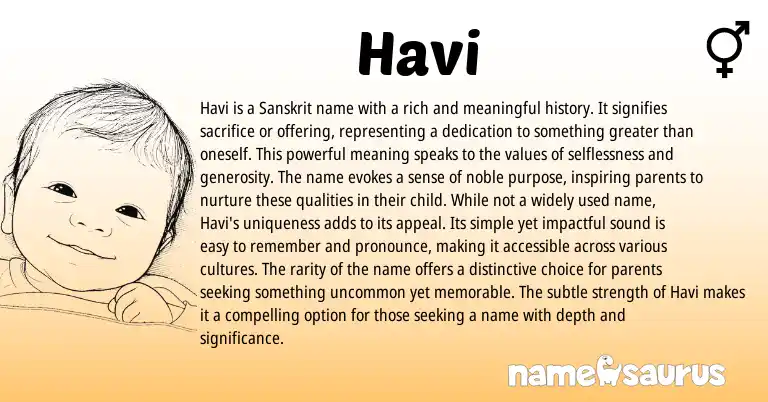 Infographic about Havi name meaning, Havi is a name from Sanskrit origin(s).
