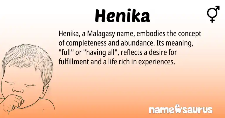 Infographic about Henika name meaning, Henika is a name from Malagasy origin(s).