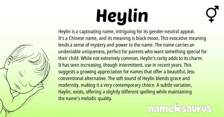Infographic about Heylin name meaning, Heylin is a name from English, Chinese origin(s).