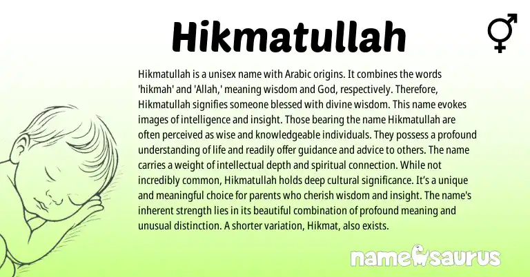 Infographic about Hikmatullah name meaning, Hikmatullah is a name from Arabic origin(s).