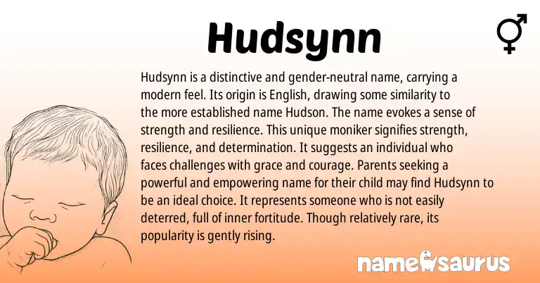 Infographic about Hudsynn name meaning, Hudsynn is a name from English origin(s).