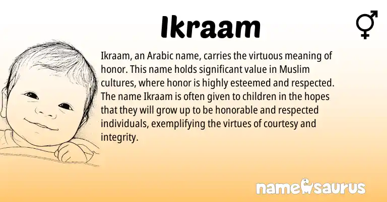 Infographic about Ikraam name meaning, Ikraam is a name from Arabic, Muslim origin(s).