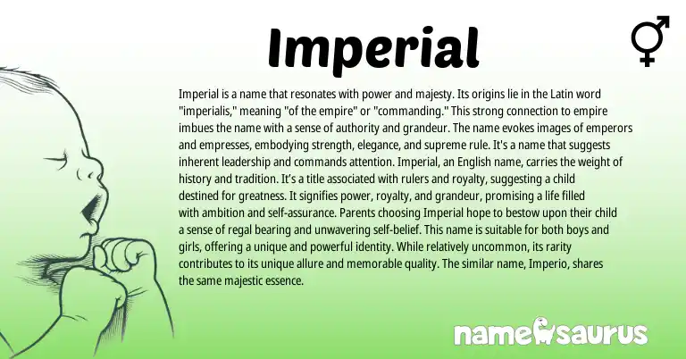 Infographic about Imperial name meaning, Imperial is a name from English origin(s).