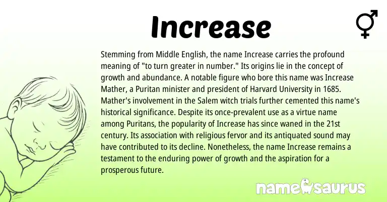 Infographic about Increase name meaning, Increase is a name from Middle English origin(s).