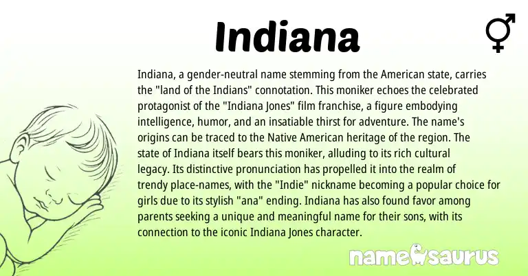 Infographic about Indiana name meaning, Indiana is a name from Native American, American origin(s).