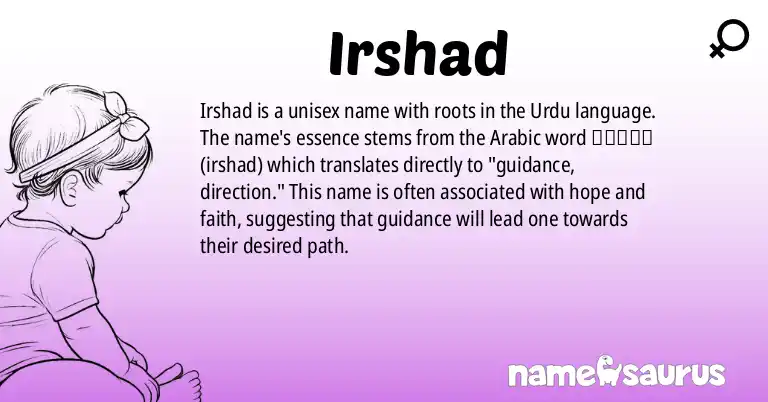 Infographic about Irshad name meaning, Irshad is a name from Urdu origin(s).