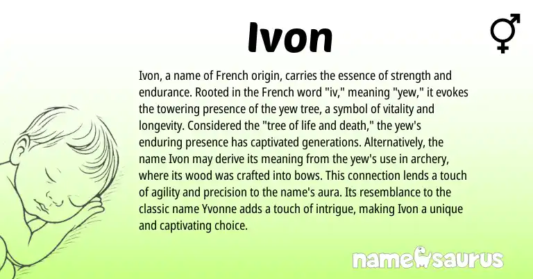Infographic about Ivon name meaning, Ivon is a name from French origin(s).