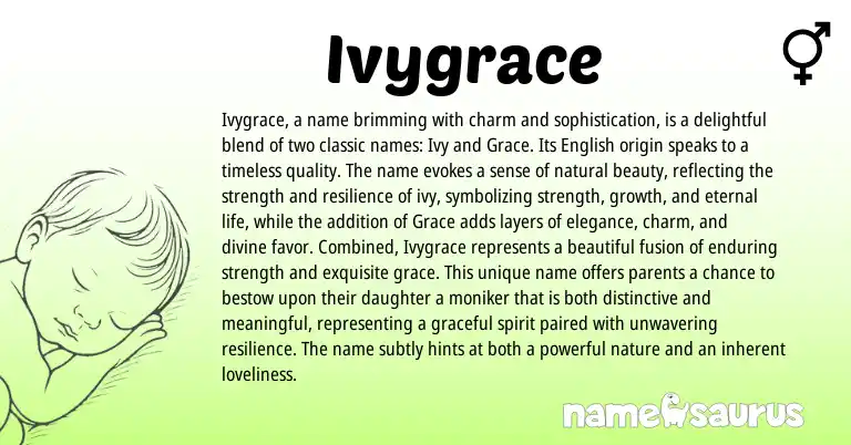 Infographic about Ivygrace name meaning, Ivygrace is a name from Other origin(s).