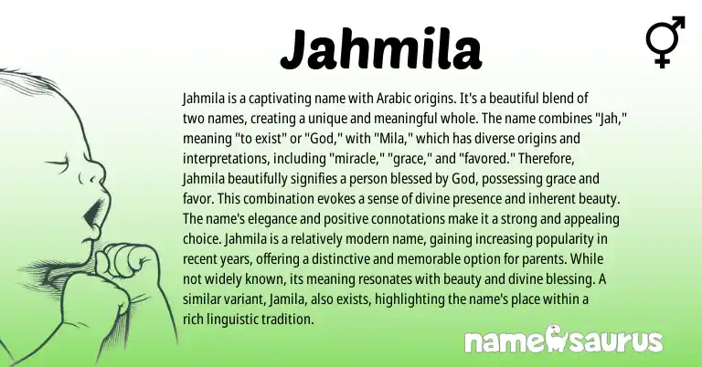 Infographic about Jahmila name meaning, Jahmila is a name from Arabic origin(s).