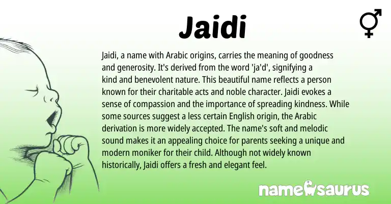 Infographic about Jaidi name meaning, Jaidi is a name from Arabic origin(s).