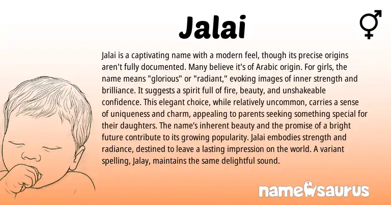 Infographic about Jalai name meaning, Jalai is a name from Persian, Arabic origin(s).
