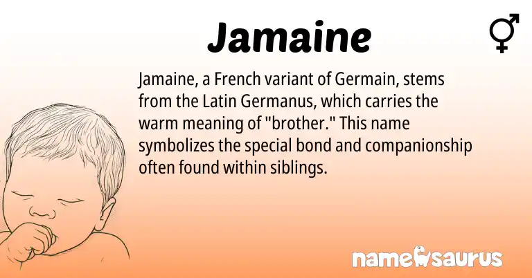 Infographic about Jamaine name meaning, Jamaine is a name from French, Latin origin(s).