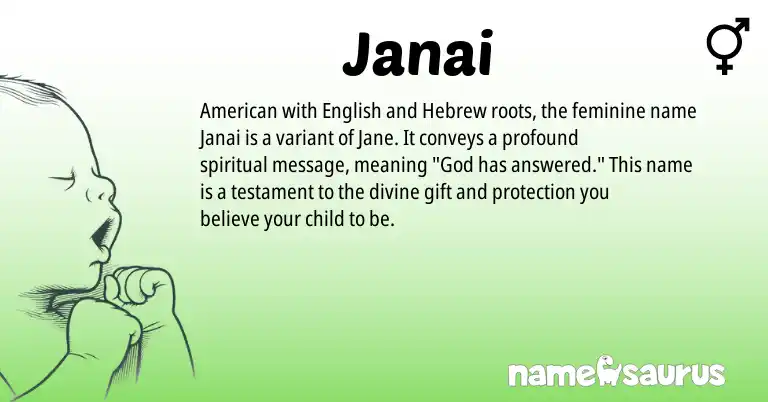 Infographic about Janai name meaning, Janai is a name from English, American, Hebrew origin(s).