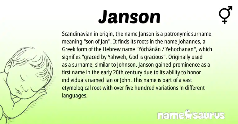 Infographic about Janson name meaning, Janson is a name from Scandinavian, Hebrew, Greek origin(s).