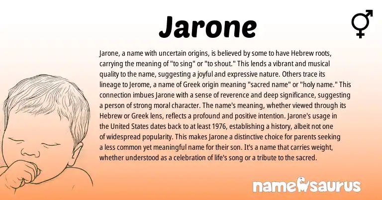 Infographic about Jarone name meaning, Jarone is a name from Greek, American origin(s).
