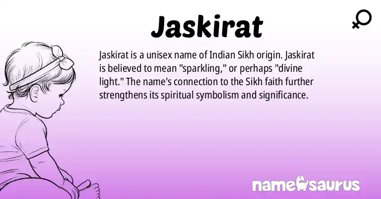 Infographic about Jaskirat name meaning, Jaskirat is a name from Indian (Sikh) origin(s).