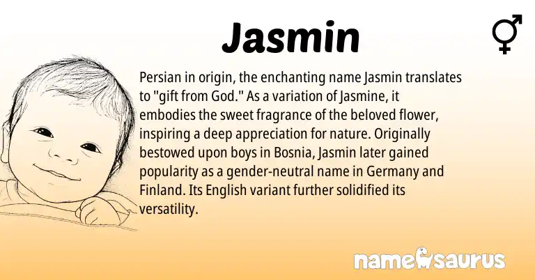 Infographic about Jasmin name meaning, Jasmin is a name from English, Persian origin(s).