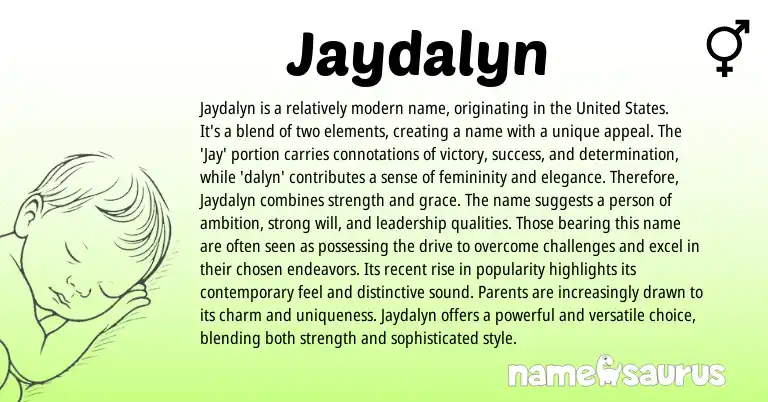 Infographic about Jaydalyn name meaning, Jaydalyn is a name from English origin(s).