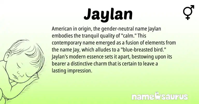 Infographic about Jaylan name meaning, Jaylan is a name from American origin(s).