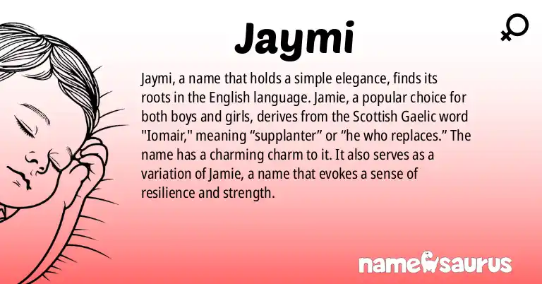 Infographic about Jaymi name meaning, Jaymi is a name from English origin(s).