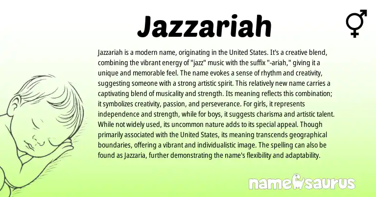 Infographic about Jazzariah name meaning, Jazzariah is a name from American origin(s).