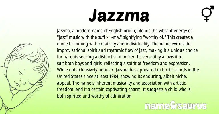 Infographic about Jazzma name meaning, Jazzma is a name from American origin(s).