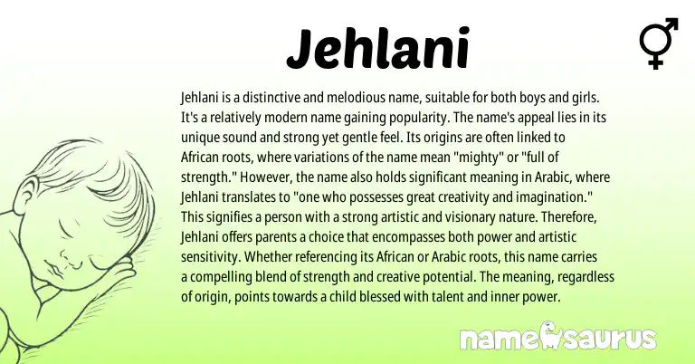 Infographic about Jehlani name meaning, Jehlani is a name from Arabic origin(s).