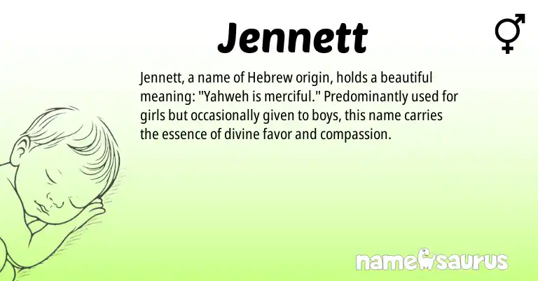 Infographic about Jennett name meaning, Jennett is a name from Hebrew origin(s).