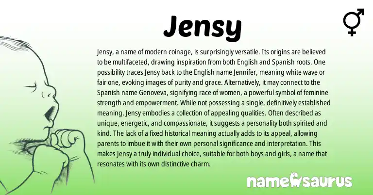 Infographic about Jensy name meaning, Jensy is a name from Indian, English, Spanish origin(s).