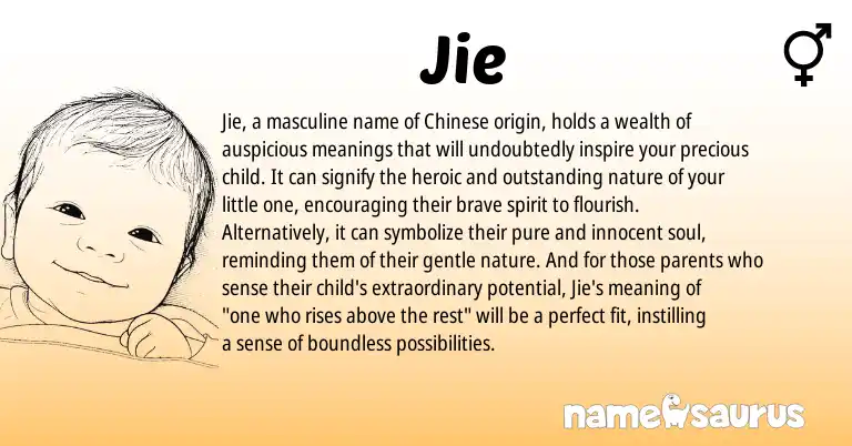 Infographic about Jie name meaning, Jie is a name from Chinese origin(s).