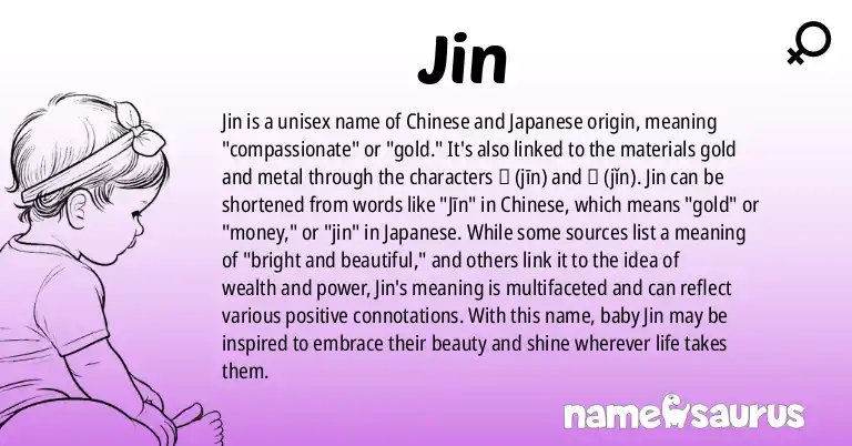 Infographic about Jin name meaning, Jin is a name from Chinese, Japanese origin(s).