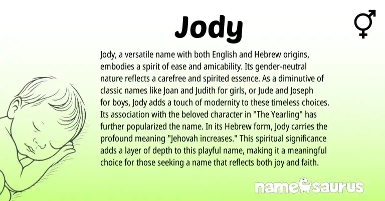 Infographic about Jody name meaning, Jody is a name from English, Hebrew origin(s).