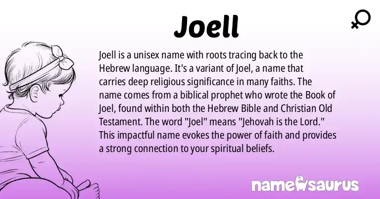 Infographic about Joell name meaning, Joell is a name from Hebrew origin(s).
