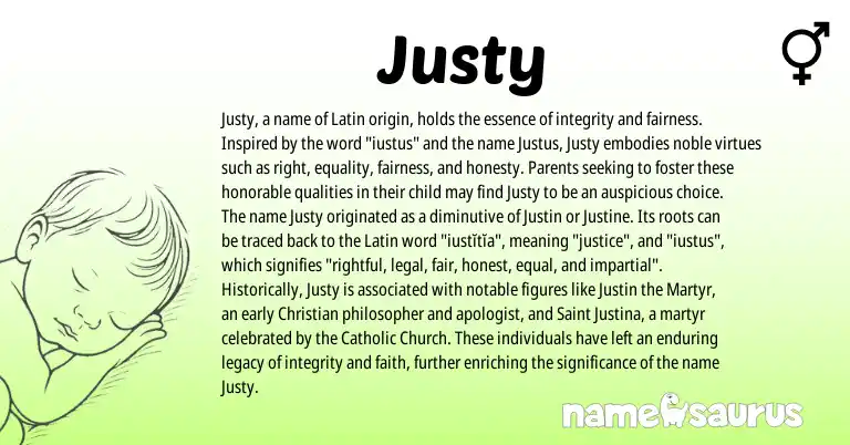 Infographic about Justy name meaning, Justy is a name from Latin origin(s).
